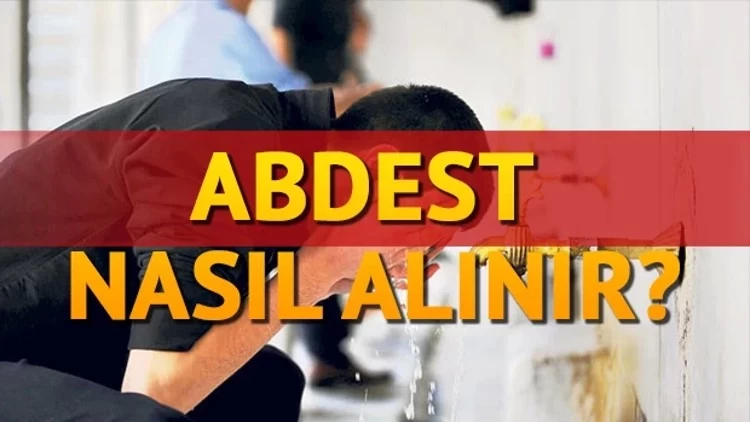 Abdest Nasıl Alınır ?